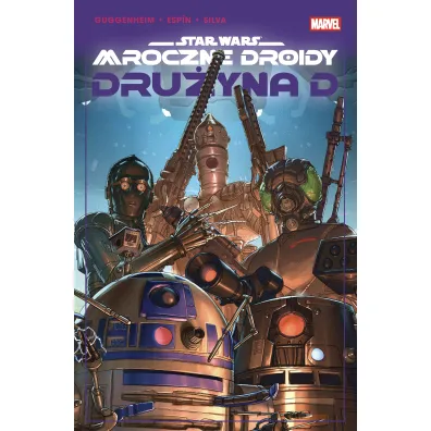 Mroczne droidy. Dru�yna D. Star Wars