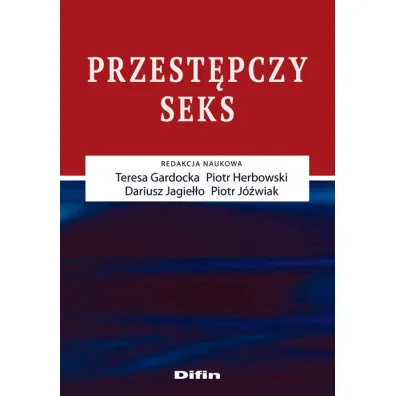 Przest�pczy seks - Teresa Gardocka, Dariusz Jagie��o, Piotr Herbowski, Piotr J�wiak