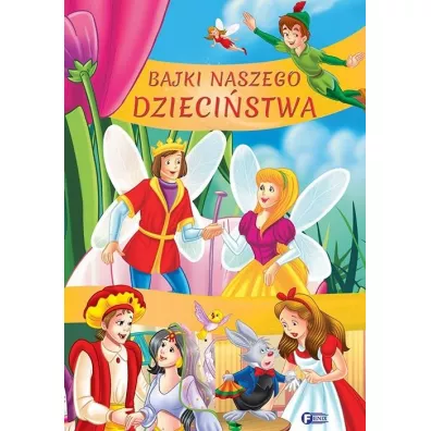 Bajki naszego dzieci�stwa