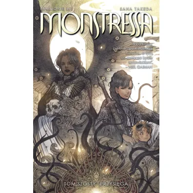 Przysi�ga. Monstressa. Tom 6 - Marjorie Liu, Sana Takeda