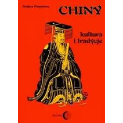 Chiny. Kultura i tradycje - Jacques Pimpaneau