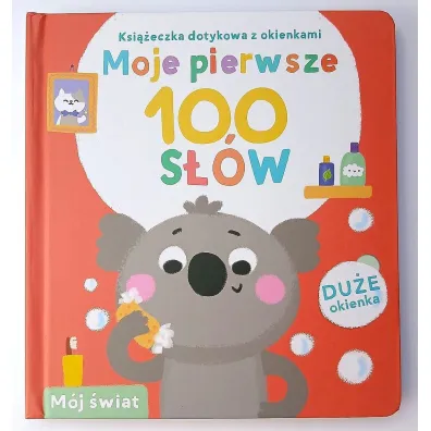 �wiat. Ksi��eczka dotykowa z okienkami. Moje pierwsze 100 s��w