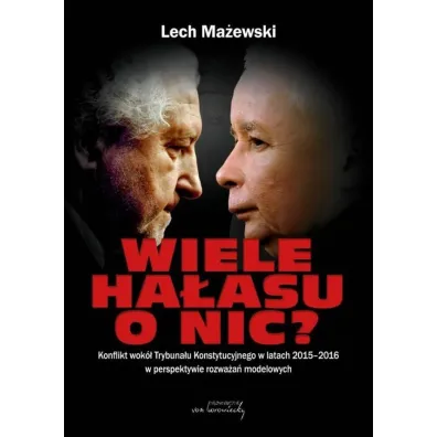 Wiele ha�asu o nic? - Lech Ma�ewski