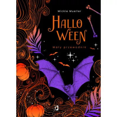Halloween. May przewodnik - Mickie Mueller