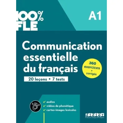 100% FLE. Communication essentielle du francais A1 - Marie-Laure Lions-Olivieri, Eugnie