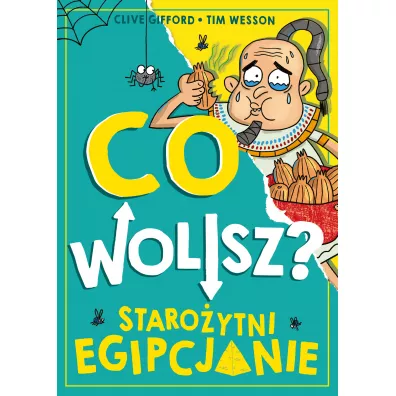 Co wolisz? Staro�ytni Egipcjanie