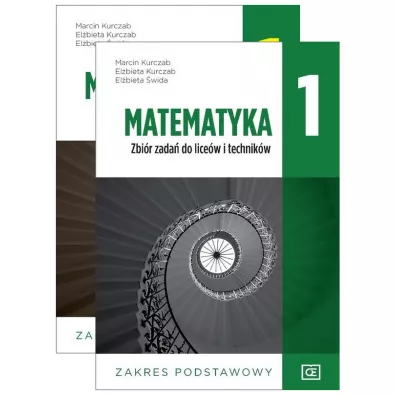 Pakiet: Matematyka 1. Podrcznik i zbir zada dla liceum i technikum. Zakres podstawowy - Elbieta Kurczab, Elbieta wida, Marcin Kurczab