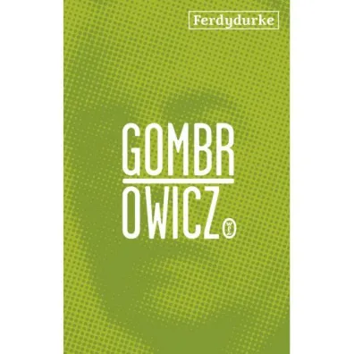 Ferdydurke - Witold Gombrowicz