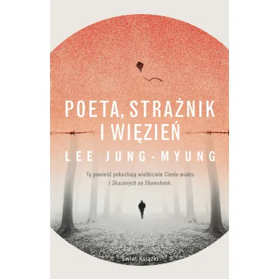 Poeta, stra�nik i wi�zie� - Lee Jung-Myung