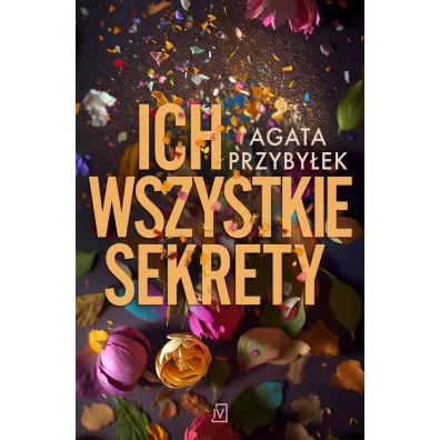 Ich wszystkie sekrety - Agata Przyby�ek