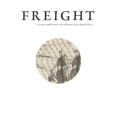 Freight. Ten most valuable items in the collec
