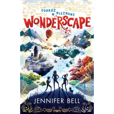 Podr� w nieznane. Wonderscape. Tom 1