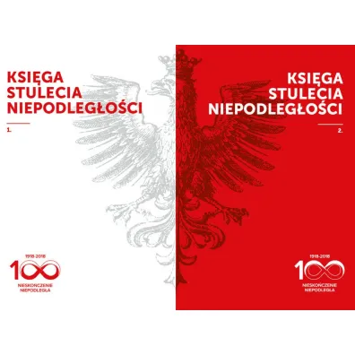 Pakiet Ksi�ga stulecia niepodleg�o�ci 1918-2018. Tomy 1-2