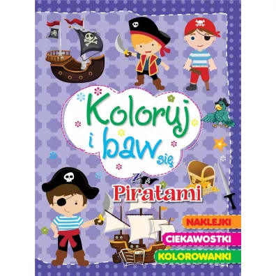 Koloruj i baw si� z piratami - Maria Kozyra