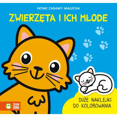 Zwierz�ta i ich m�ode. Nowe zabawy malucha - Maria Treter