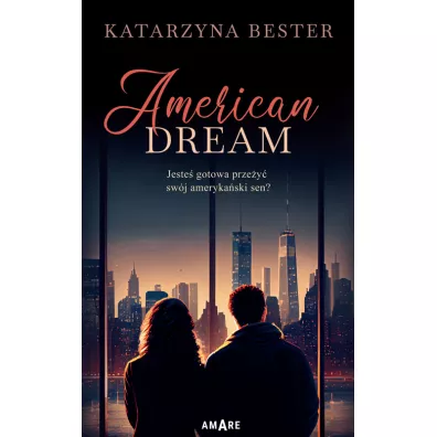 American Dream - Katarzyna  Bester