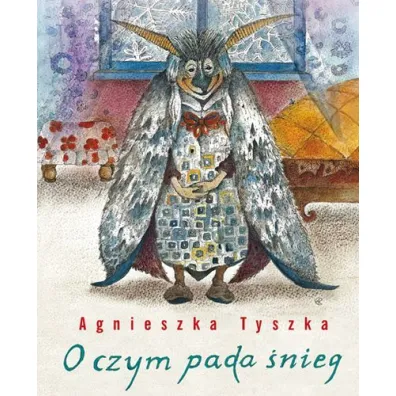 O czym pada �nieg - Agnieszka Tyszka