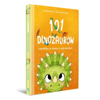 101 dinozaur�w i wszystko, co musisz o nich wiedzie�