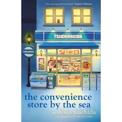 The Convenience Store by the Sea - Sonoko Machida
