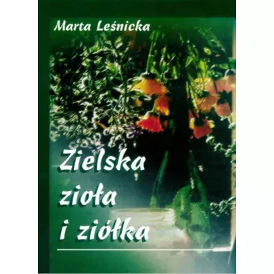 Zielska zioa zika - Marta Lenicka