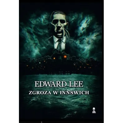 Zgroza w Innswich - Edward Lee