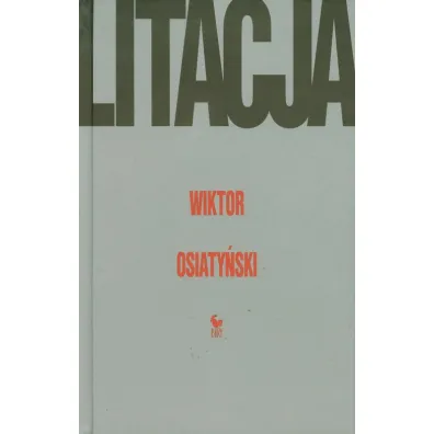 Litacja - Wiktor Osiaty�ski