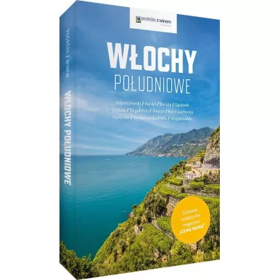 Podr�e z winem. W�ochy po�udniowe