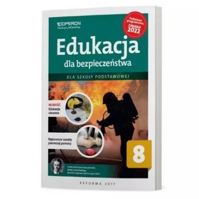 Edukacja dla bezpiecze�stwa. Szko�a podstawowa. Klasa 8. Podr�cznik - Andrzej Kruczy�ski, Barbara Boniek