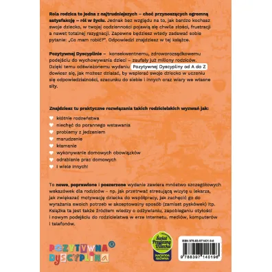Pozytywna dyscyplina od A do Z. 1001 rozwi�za� na codzienne wyzwania rodzicielskie.