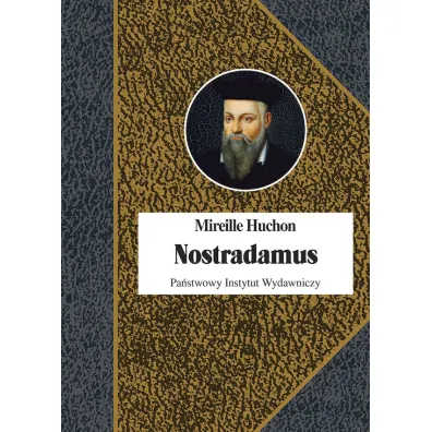 Nostradamus - Mireille Huchon