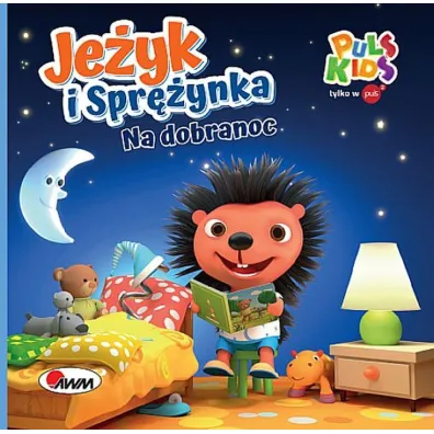 Je�yk i Spr�ynka. Na dobranoc - Katarzyna  Vanevska