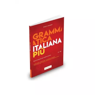 Grammatica Italiana Piu - Paolo E. Balboni