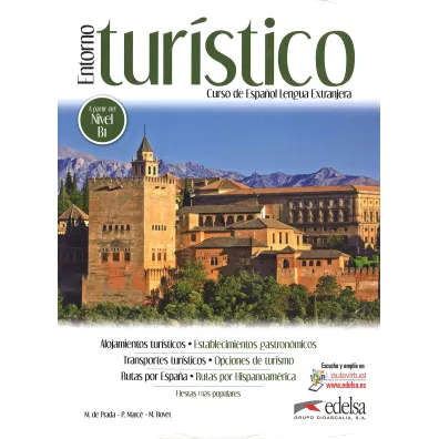 Entorno turistico alumno B1 - Marce Pilar, Marisa De Prada, Montserrat Bovet