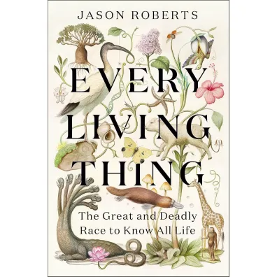 Every Living Thing wer. angielska - Jason Roberts