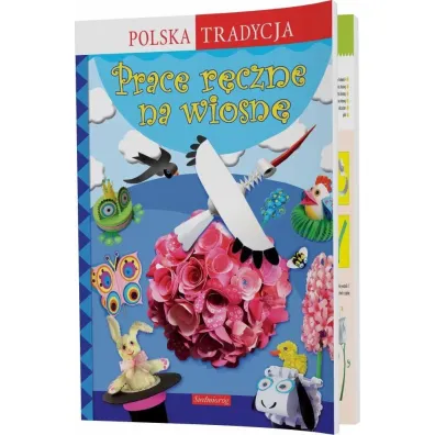 Prace r�czne na wiosn�. Polska tradycja