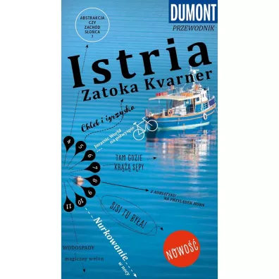 Istria, Zatoka Kvarner przewodnik Dumont Travel PP - Daniela Schetar
