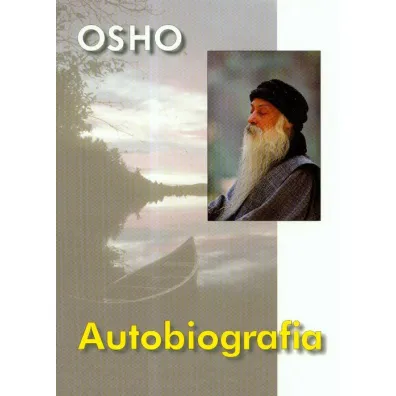 Autobiografia - Osho