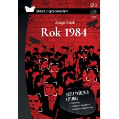 Rok 1984. Lektura z opracowaniem - George Orwell