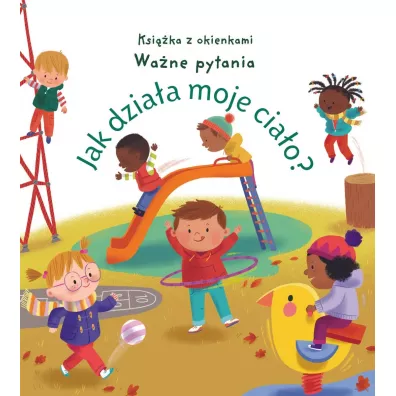 Jak dzia�a moje cia�o? Ksi��ka z okienkami. Wa�ne pytania - Matthew  Oldham