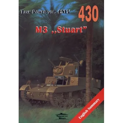 M3 &bdquo;Stuart&rdquo;. Tank Power vol. CXLV 430 - Janusz Ledwoch
