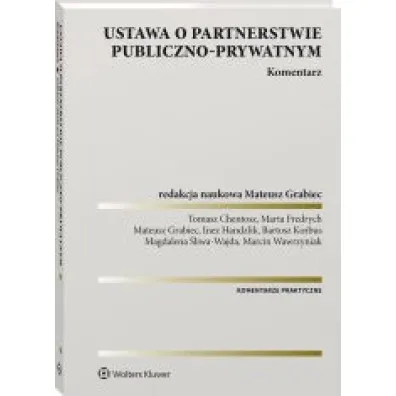 Ustawa o partnerstwie publiczno-prywatnym Komentarz