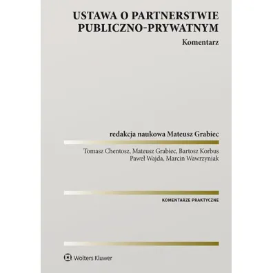 Ustawa o partnerstwie publiczno-prywatnym Komentarz