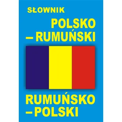 S�ownik polsko-rumu�ski rumu�sko-polski