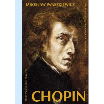 Chopin - Jaros�aw Iwaszkiewicz