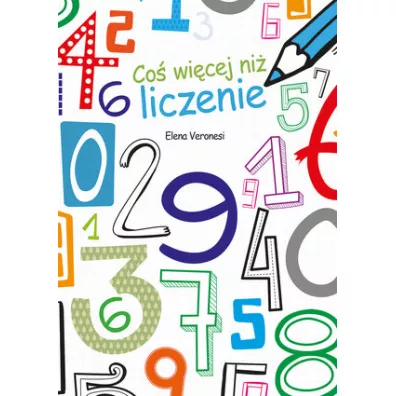Co� wi�cej ni� liczenie - Elena Veronesi