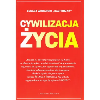 Cywilizacja �ycia - �ukasz  Winiarski