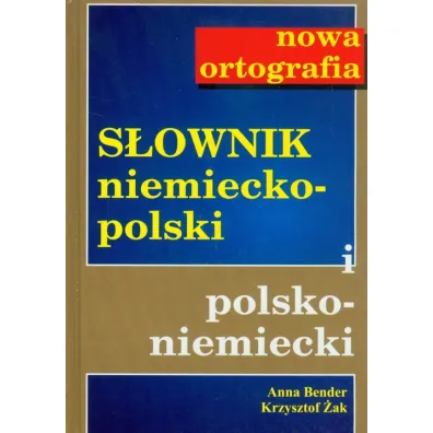 S�ownik niemiecko-polski i polsko-niemiecki - Anna Bender, Krzysztof �ak