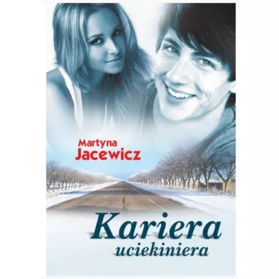 Kariera uciekiniera - Martyna Jacewicz