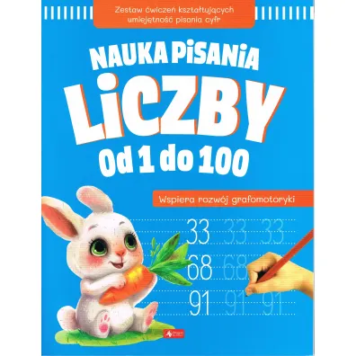 Nauka pisania. Liczby od 1 do 100