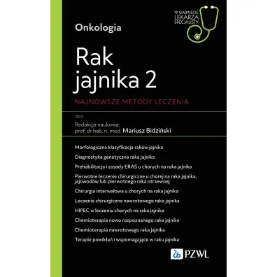 Rak jajnika 2. Najnowsze metody leczenia